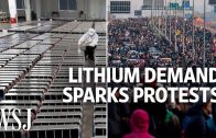 Lithium-for-EV-Batteries-Is-in-High-Demand-but-Protesters-Push-Back-WSJ